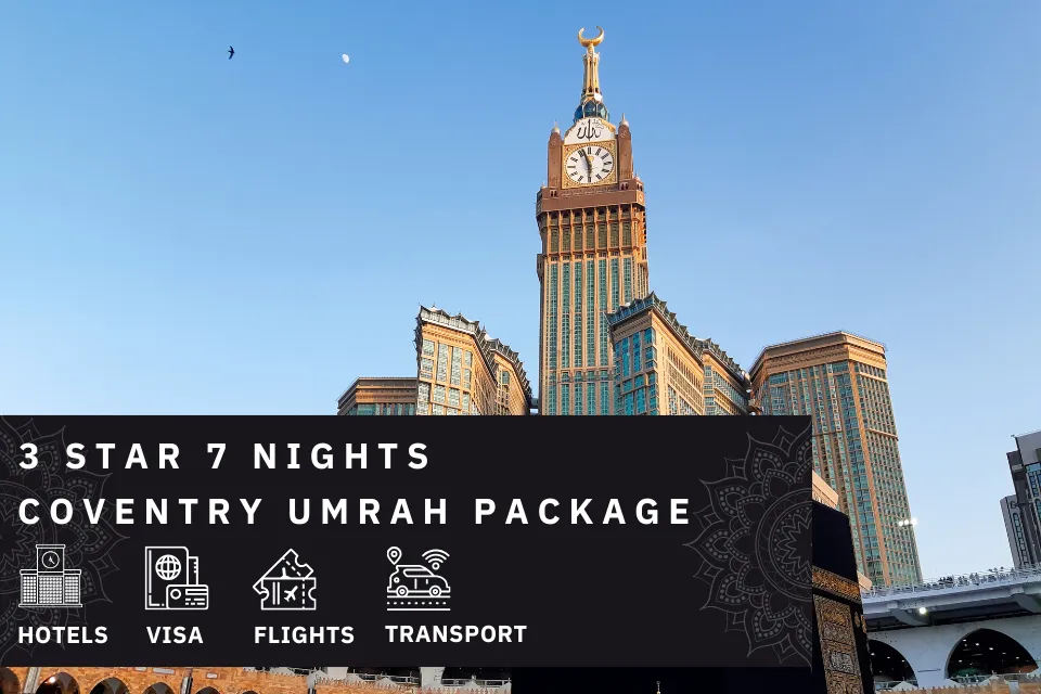 7 Nights 3 Star Coventry Umrah Package