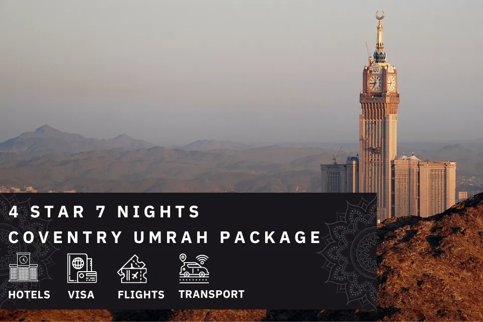 7 Nights 4 Star Coventry Umrah Package