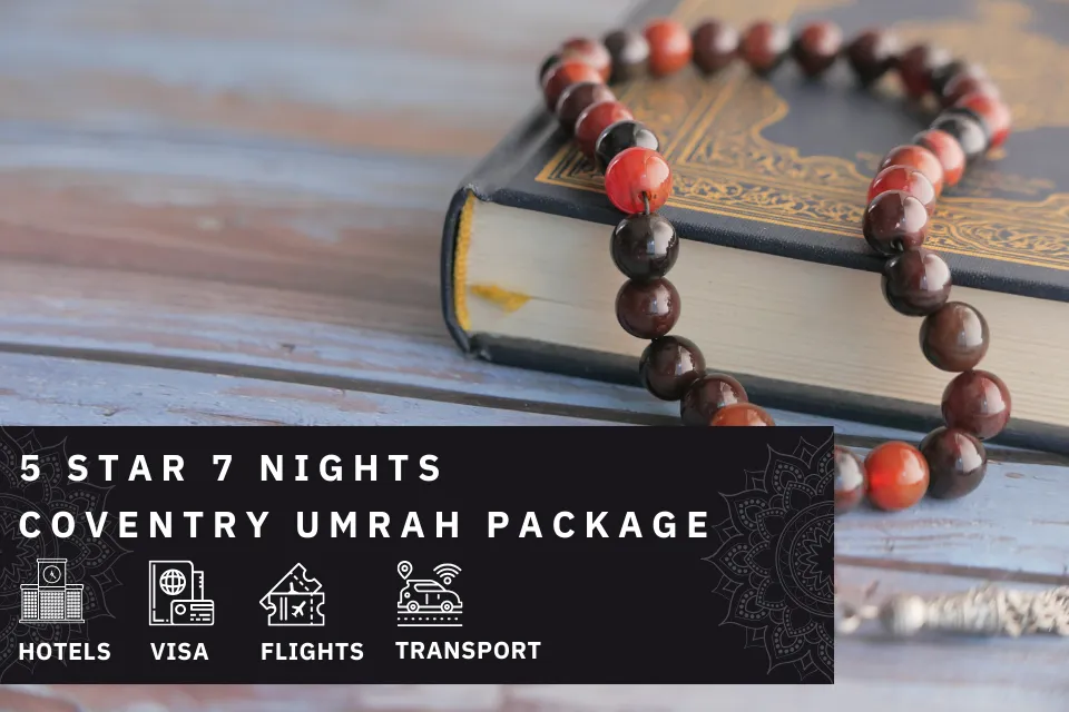 7 Nights 5 Star Coventry Umrah Package