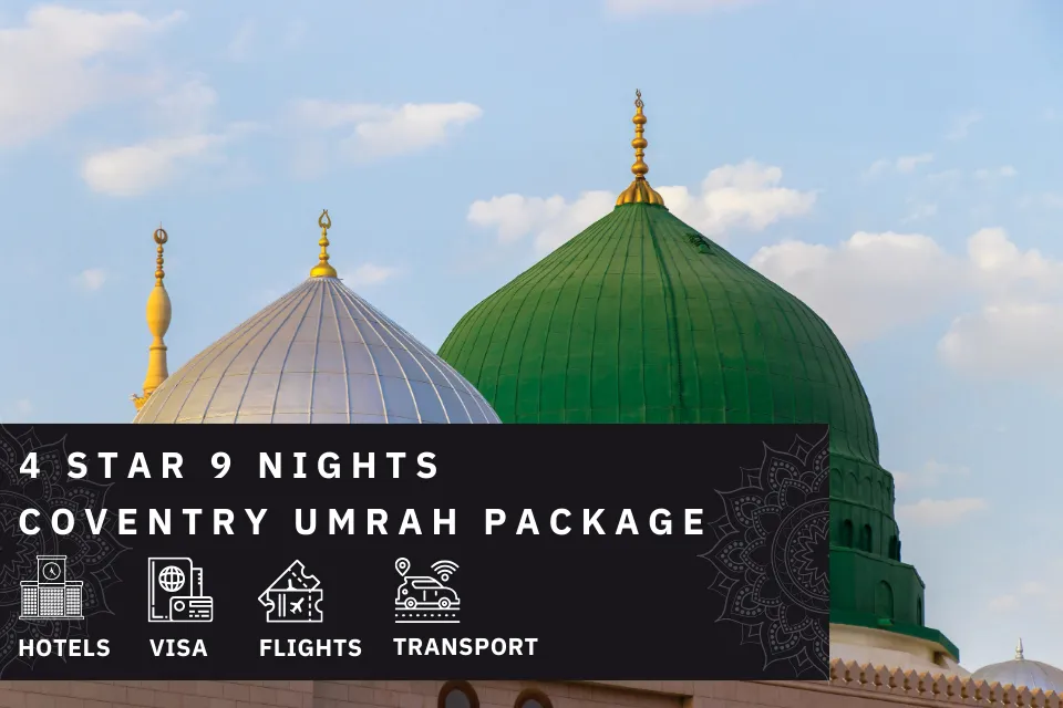 9 Nights 4 Star Coventry Umrah Package